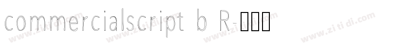 commercialscript b R字体转换